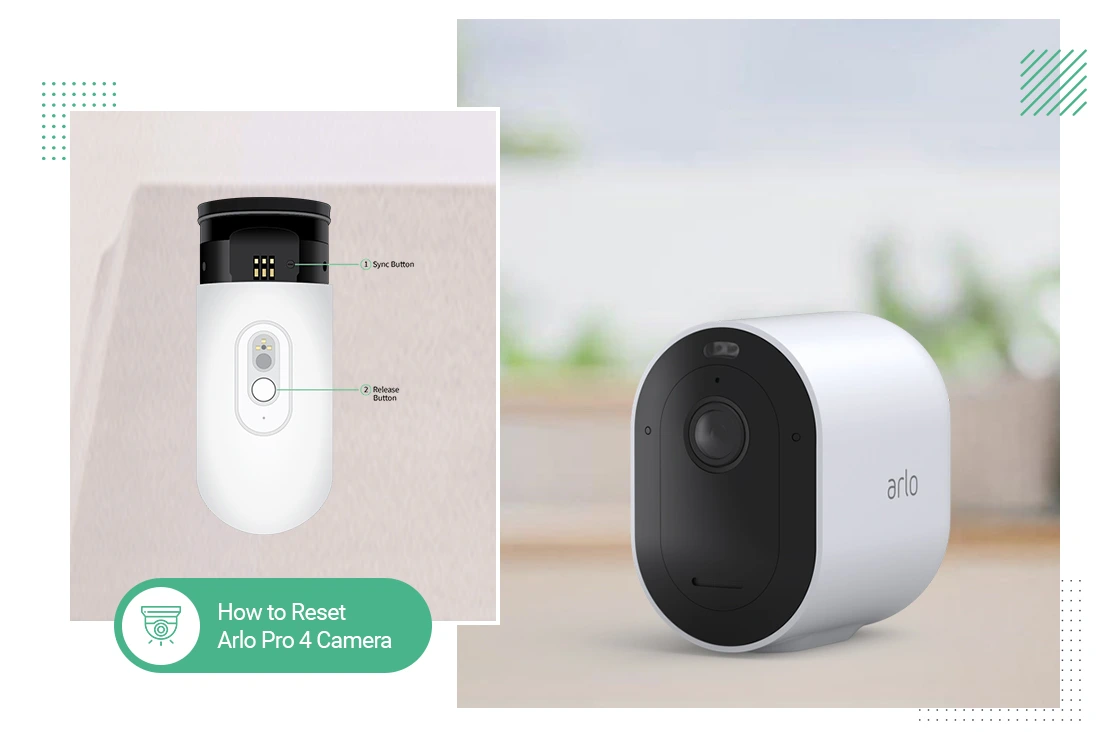 How to Reset Arlo Pro 4 Camera