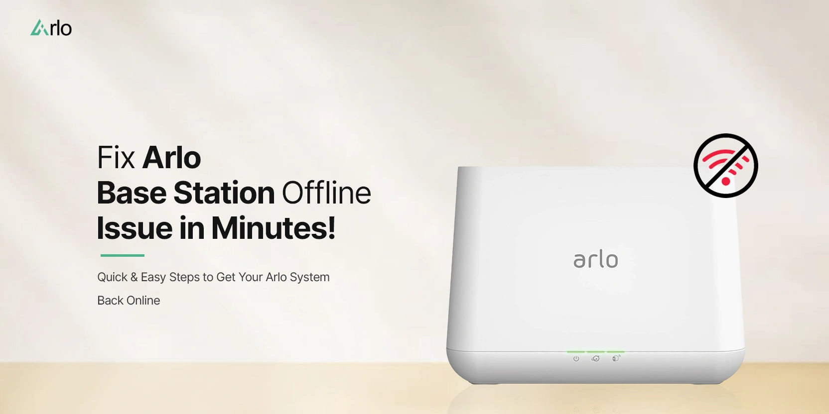Arlo Base Station Offline Issue